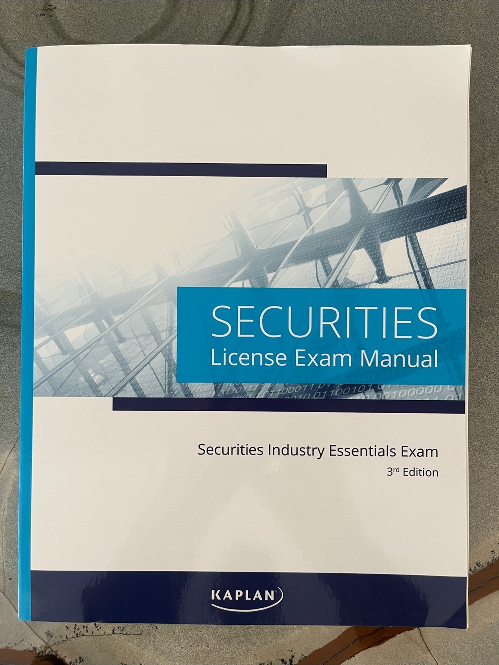 Kaplan Securities Industry Essentials (SIE) License Exam Manual – 3rd Edition
